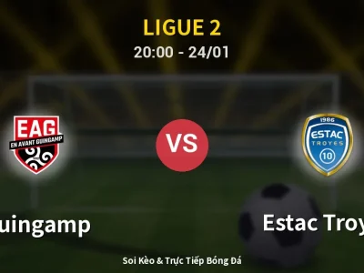 Soi Kèo Guingamp vs Estac Troyes – 20:00 24/01 | Nhận Định, Dự Đoán Tỷ Số