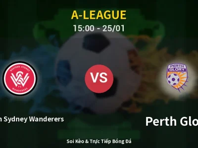 Kết Quả: Western Sydney Wanderers 1-0 Perth Glory – Highlight & Bàn Thắng | A-League