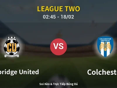 Kết Quả: Cambridge United 1-1 Colchester – Highlight & Bàn Thắng | League Two