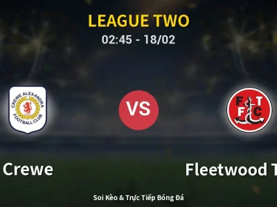 Kết Quả: Crewe 0-1 Fleetwood Town – Highlight & Bàn Thắng | League Two