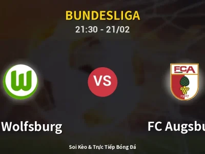 🔴 Trực Tiếp: VfL Wolfsburg 1-0 FC Augsburg – Link Xem Bundesliga (Full HD)