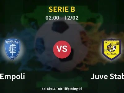 Kết Quả: Empoli 1-2 Juve Stabia – Highlight & Bàn Thắng | Serie B