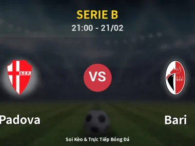 🔴 Trực Tiếp: Padova 1-1 Bari – Link Xem Serie B (Full HD)