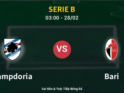 Kết Quả: Sampdoria 0-2 Bari – Highlight & Bàn Thắng | Serie B