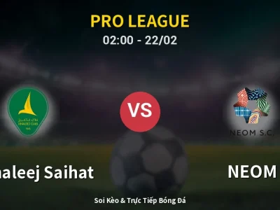 Kết Quả: Al Khaleej Saihat 0-1 NEOM – Highlight & Bàn Thắng | Pro League