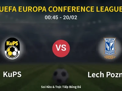 Kết Quả: KuPS 0-2 Lech Poznan – Highlight & Bàn Thắng | UEFA Europa Conference League