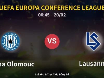 Kết Quả: Sigma Olomouc 1-1 Lausanne – Highlight & Bàn Thắng | UEFA Europa Conference League