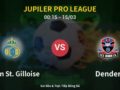 Kết Quả: Union St. Gilloise 2-0 Dender – Highlight & Bàn Thắng | Jupiler Pro League