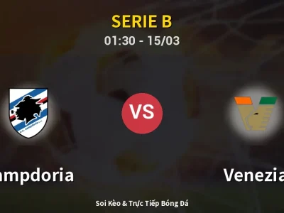 Kết Quả: Sampdoria 0-0 Venezia – Highlight & Bàn Thắng | Serie B