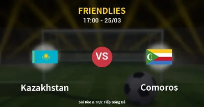 Kazakhstan vs Comoros 25/03