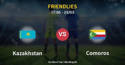 Kazakhstan vs Comoros 25/03