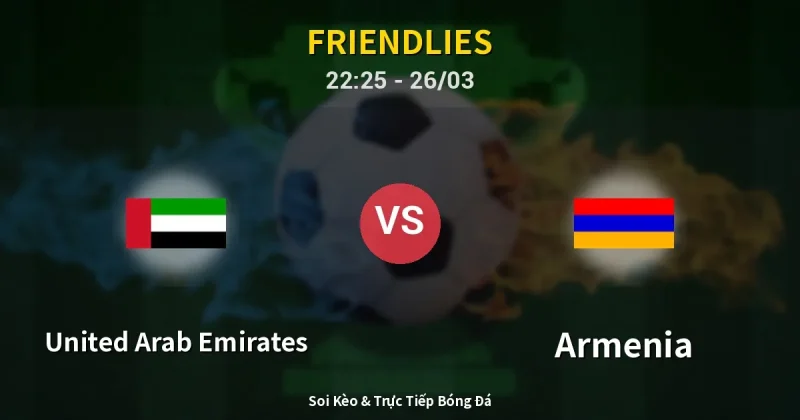 United Arab Emirates vs Armenia 26/03